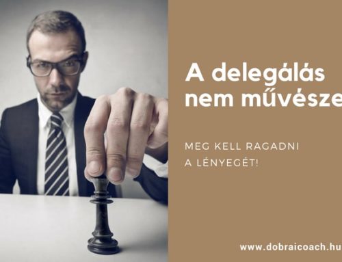 Hatékony delegálás!